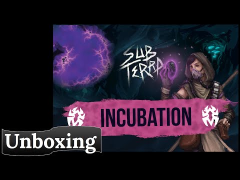 Sub Terra: Incubation - Unboxing