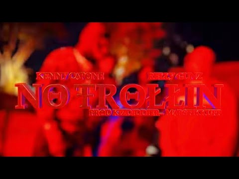 Kenny Capone x Relly Gunzz - No Trollin (Official Reuploaded Music Video)