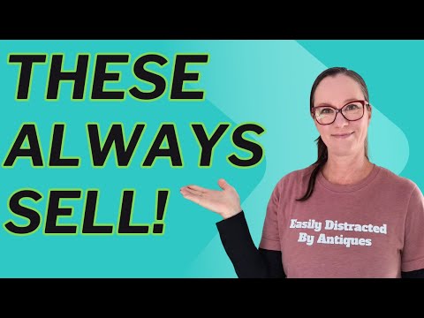 Consistent HOT Sellers in my Antique Booth - New For 2026!