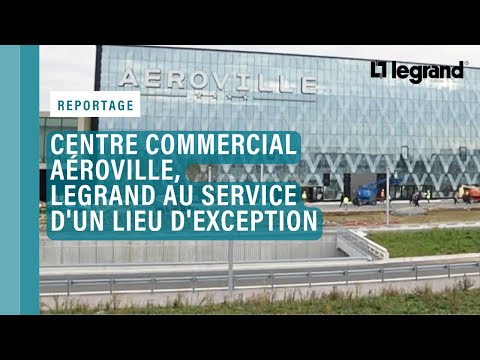 La puissance au cœur du centre commercial Aéroville