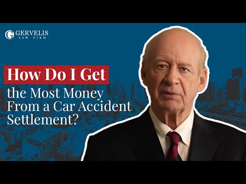 How Do I Get the Most Money From a Car Accident Settlement?