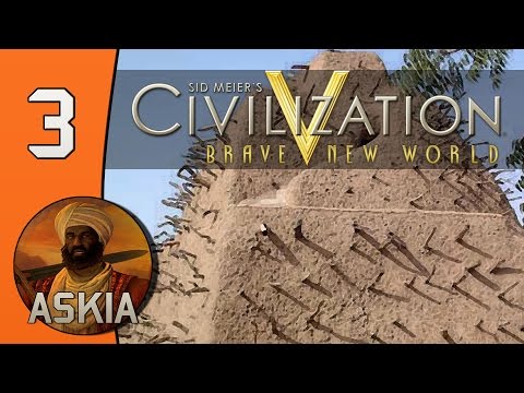 Civilization V Daily #4: Askia (Songhai) - Part 3
