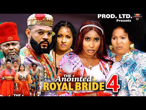 THE ANOINTED ROYAL BRIDE SEASON 4 (NEW TRENDING MOVIE) Stephen Odimgbe 2023 Latest Nollywood Movie