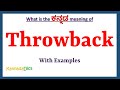 Throwback Meaning in Kannada | Throwback in Kannada | Throwback in Kannada Dictionary |