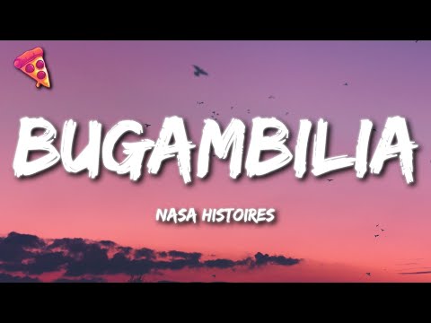 Nasa Histoires - Bugambilia