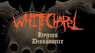 Download lagu Whitechapel - Hymns in Dissonance (FULL ALBUM) mp3 Download lagu Whitechapel - Hymns in Dissonance (FULL ALBUM) mp3