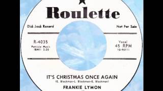 Frankie Lymon – “It’s Christmas Once Again” (Roulette) 1957