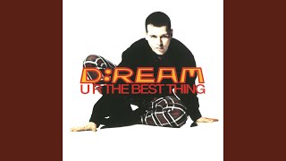 D:Ream - U R the Best Thing (Perfecto mix) video