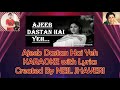 Ajeeb Dastan Hai Yeh KARAOKE with Lyrics | From Movie Dil Apna Aur Preet Parai (1960)