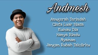 Download lagu List Lagu Andmesh (Video Lirycs) mp3