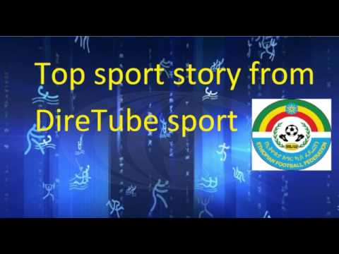 DireTube Sport - Match between Ethiopian National Football Team and Ethiopan Coffee is Cancelled