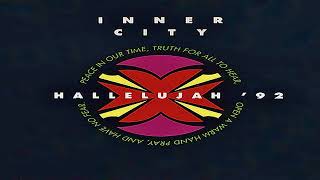 Inner City - Hallelujah - Leftfield on High Vocal 1992