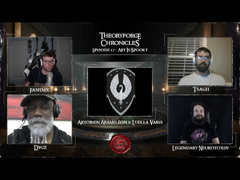 Theoryforge Chronicles: Episode 37 - Art Is Spooky