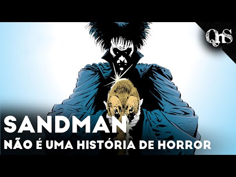 Sobre o que é SANDMAN?