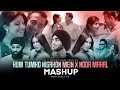 Hum Tumko Nigahon Mein X Noor Mahal Mashup Shubh Ft Sonam Bajwa Nain Tere X Dard Sonic Vibe