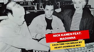 Nick Kamen Feat. Madonna - Each Time You Break My Heart