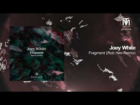 PREMIERE: Joey White - Fragment (Rob Hes Remix) [Pursuit Recordings]
