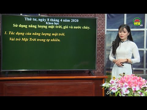 Dạy học trên truyền hình Hưng Yên: Môn Khoa học lớp 5, bài 1
