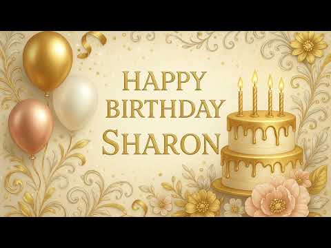 Sharon: Happy Birthday Song for Sharon