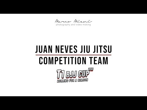 Juan Neves Jiu Jitsu Competition Team || T1 BJJ Cup 2019
