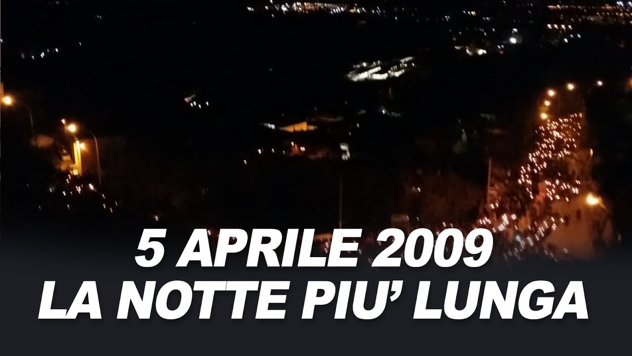 L’Aquila, 6 aprile: la fiaccolata illumina la notte più lunga
