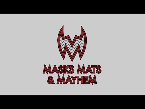 Masks, Mats & Mayhem Episode 70 - Follow The Money