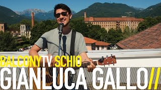 GIANLUCA GALLO - GET UP (BalconyTV)