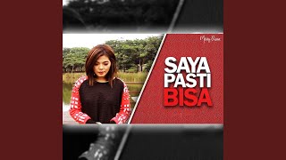 Download lagu Saya Pasti Bisa mp3 Download lagu Saya Pasti Bisa mp3