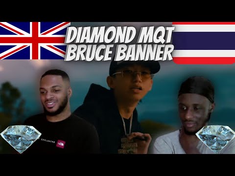 UK REACTS TO DIAMOND MQT💎- BRUCE BANNER (THAI RAP) 😲🤯😲