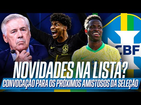 CONVOCAÇÃO DA SELEÇÃO BRASILEIRA: VEJA A LISTA COMPLETA DE ANCELOTTI