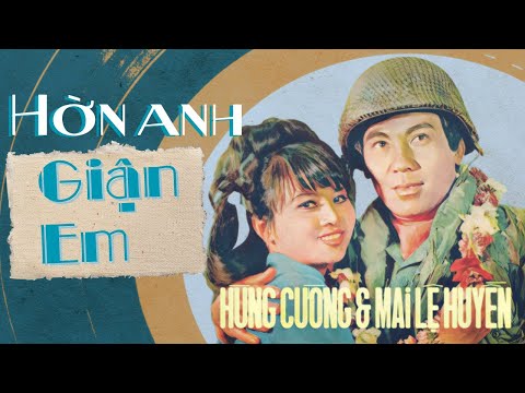 Hờn Anh Giận Em - Hùng Cường & Mai Lệ Huyền | Nhạc trước 1975 | Hình ảnh tà áo dài trước 1975.
