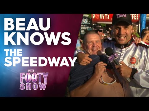 Beau Knows The Speedway | NRL Footy Show