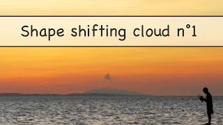 preview picture of video 'Shape changing cloud number one'