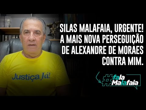 SILAS MALAFAIA, URGENTE! A MAIS NOVA PERSEGUIÇÃO DE ALEXANDRE DE MORAES CONTRA MIM