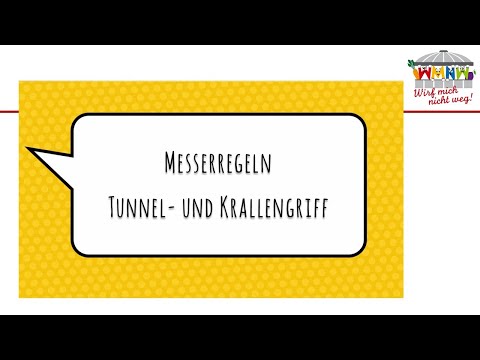 Messerregeln, Krallen-  und Tunnelgriff