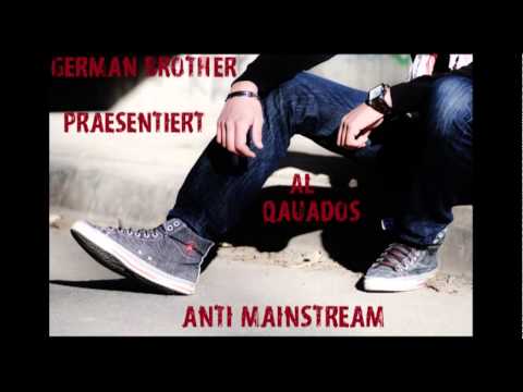 Al Qauados - Anti Mainstream