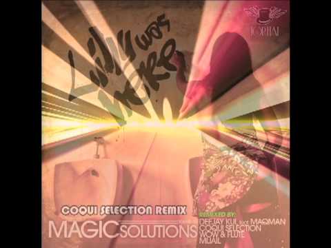 MAGIC SOLUTIONS "LILY WAS HERE" COQUI SELECTION REMIX