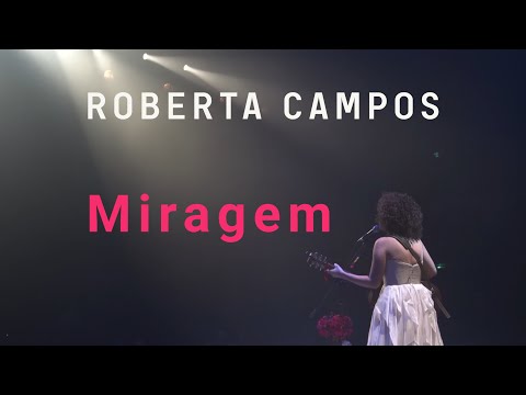 Roberta Campos - Miragem (Ao Vivo)