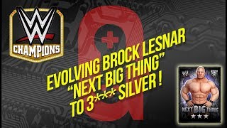 WWE Champions - Enhancing Brock Lesnar "NBT" to 3*** Silver 👍🏻