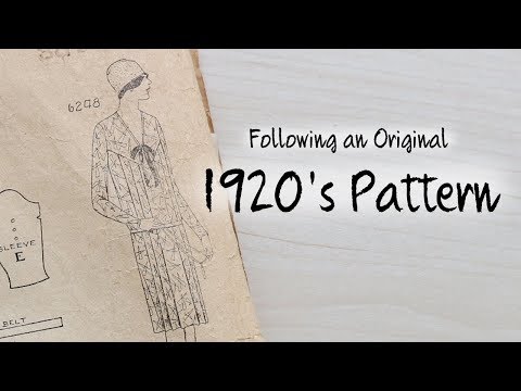 Following a 1920's Dress Pattern : Sewing Through the Decades