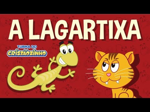 Turma do Cristãozinho - A Lagartixa (Oficial)
