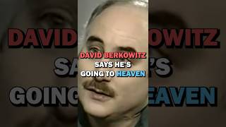 David Berkowitz Says He’s Going to HEAVEN… #shorts