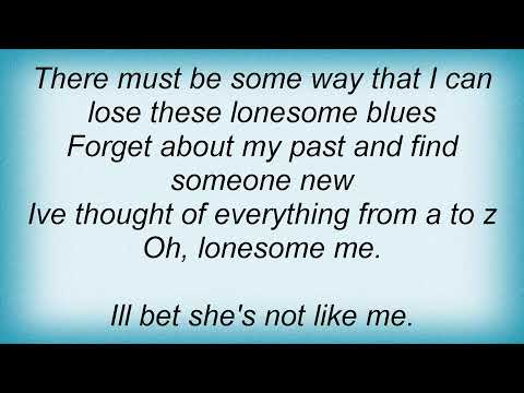 Oh Lonesome Me video thumbnail