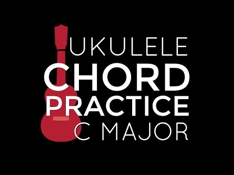 Chord Playalong Practice C Major - Ukulele School