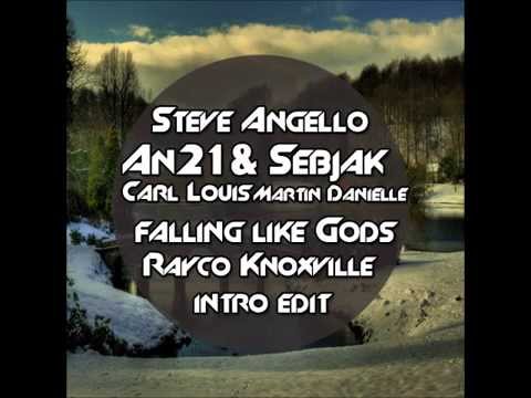 Steve Angello, AN21 & Sebjak vs CLMD - Falling Like Gods (Rayco Knoxville Intro Mashup)