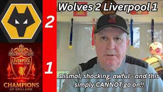 Download lagu Wolves 2 Liverpool 1 - Dismal, Shocking, Awful - and THIS quite simply CANNOT be allowed to go on!!! mp3 Download lagu Wolves 2 Liverpool 1 - Dismal, Shocking, Awful - and THIS quite simply CANNOT be allowed to go on!!! mp3