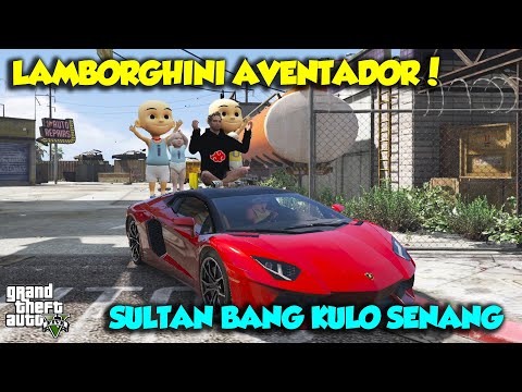 MOBIL LAMBORGHINI AVENTADOR TERKEREN DUNIA UPIN IPIN SENANG - GTA V SULTAN UPIN IPIN EPISODE SPESIAL
