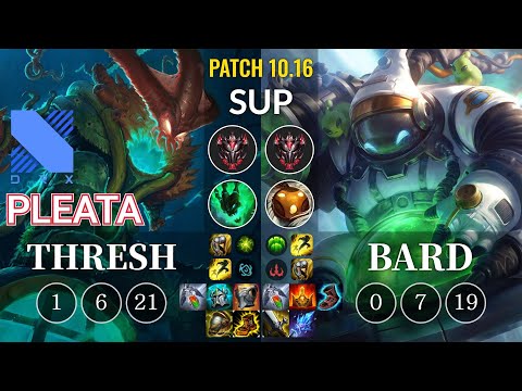 DRX Pleata Thresh vs Bard Sup - KR Patch 10.16