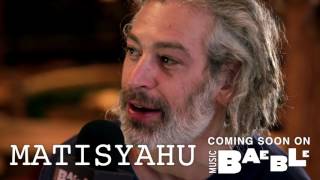 Coming Soon:  The Writer's Block with Matisyahu