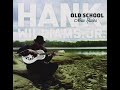 Hank Williams, Jr - Old School, New Rules (Album) 2012
